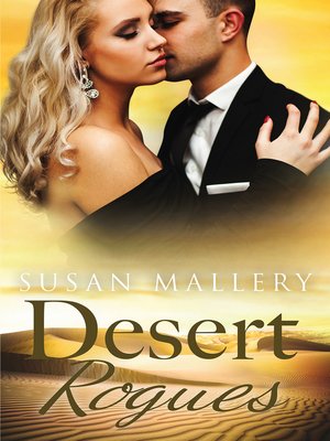 Desert Rogues--3 Book Box Set - ebook